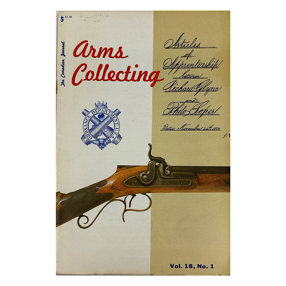 The Canadian journal of Arms Collecting 1- Vol. 13 No 4, 1- Vol. 18 No. 1, 1- Vol. 30 No. 3 - Canada Brass - 