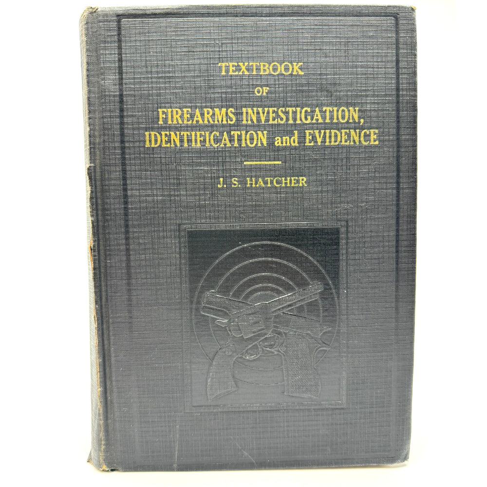Textbook of Firearms Investigation, Identification and Evidence - Canada Brass - 