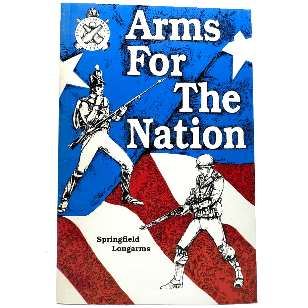 Arms For The Nation Springfield Longarms