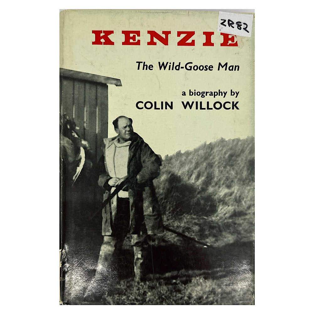 Kenzie The Wild Goose Man biography Colin Willcock H.C. 160pgs - Canada Brass - 