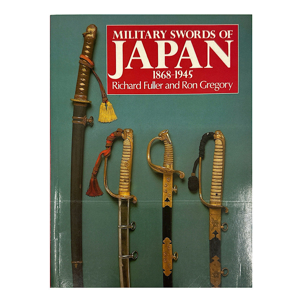 Military Swords of Japan 1868-1945 Richard Fuller - Canada Brass - 