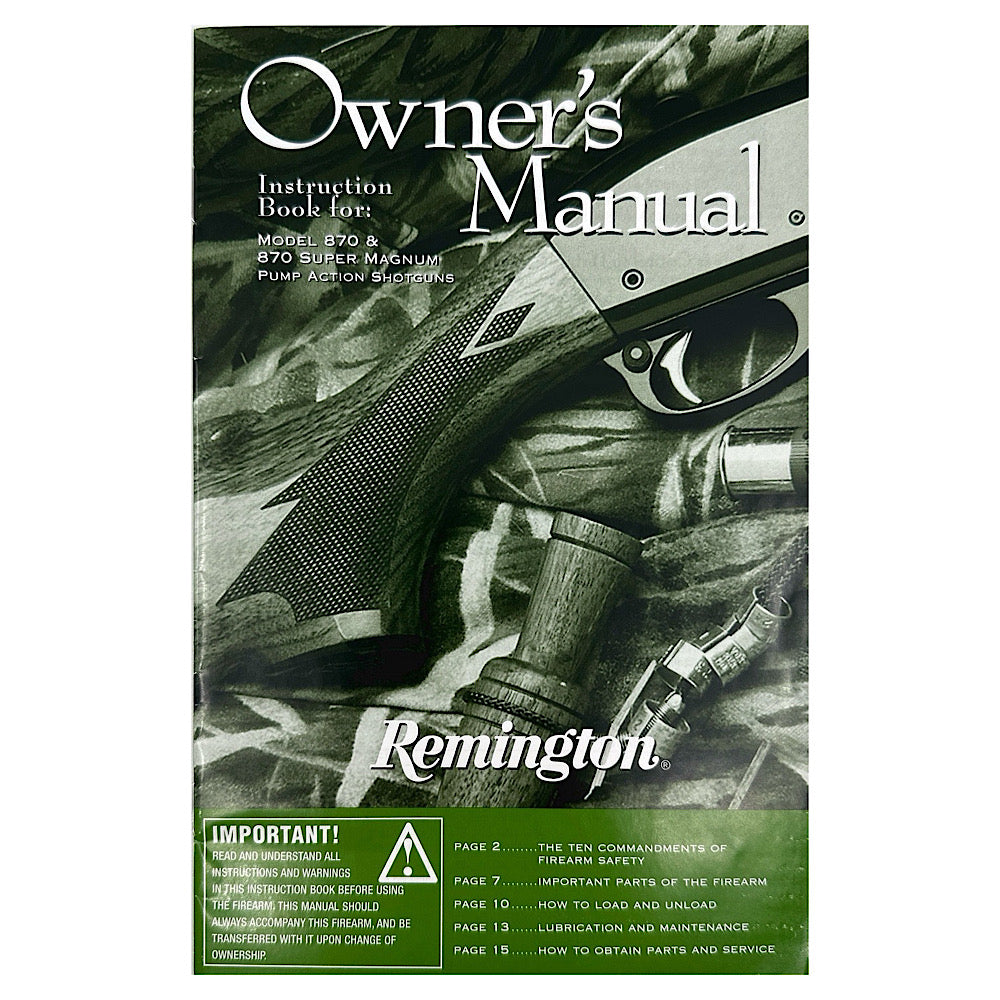 Remington 870 & 870 Super Mag Pump Shotgun Manual