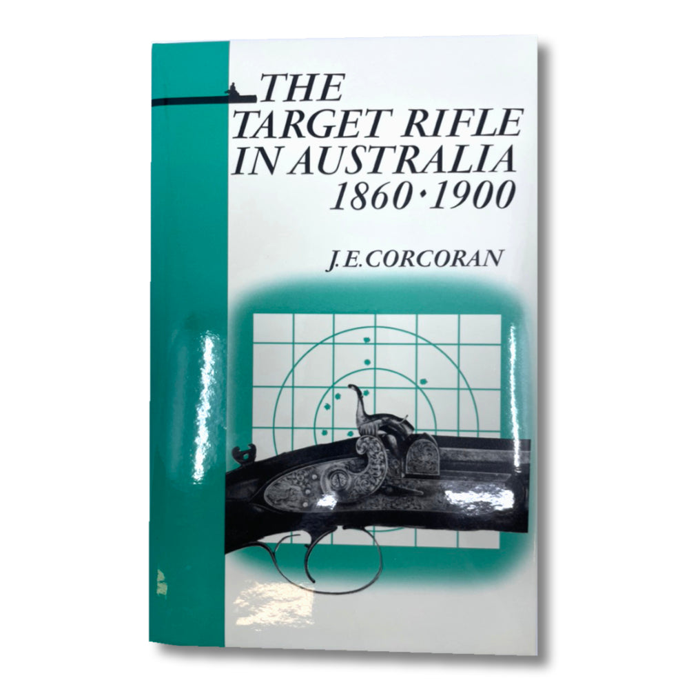 The Target Rifle in Australia 1860-1900 - Canada Brass - 
