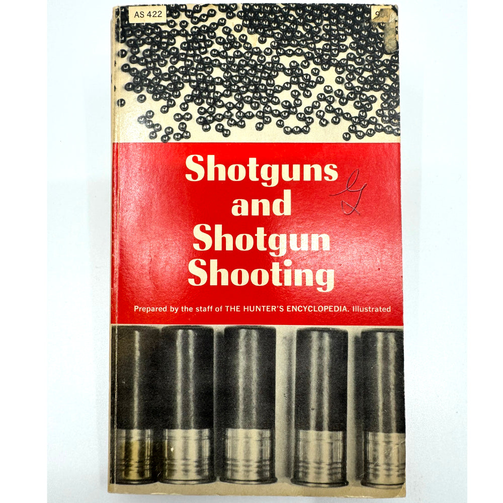 Shotguns and Shotgun Shooting
