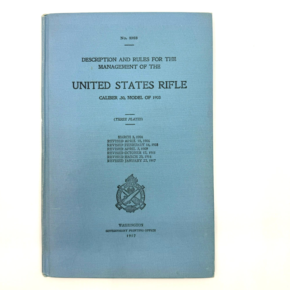 Description and Rules for the Management of the United States Rifle Caliber .30, Model of 1903 - Canada Brass - 