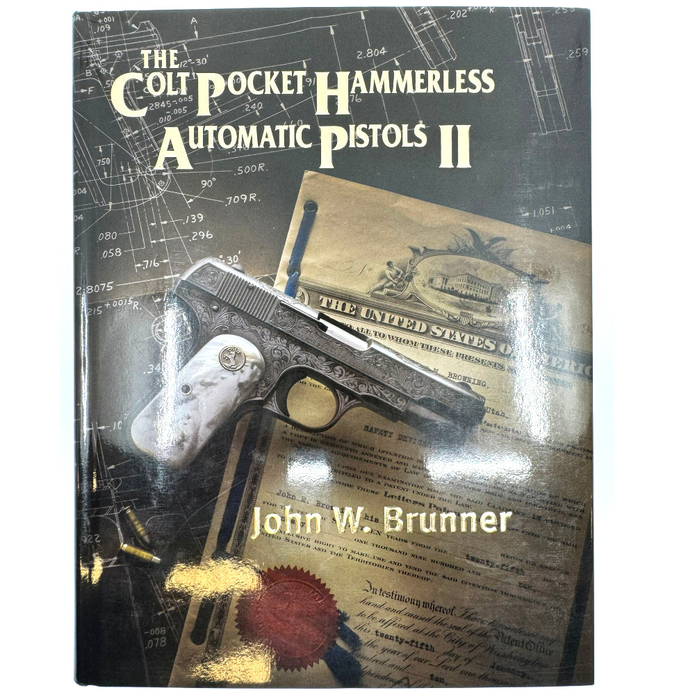 The Colt Pocket Hammerless Automatic Pistols II - Canada Brass - 