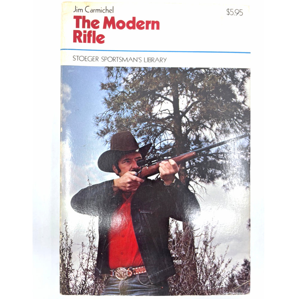 The Modern Rifle (Stoeger Sportsman's Library) - Canada Brass - 