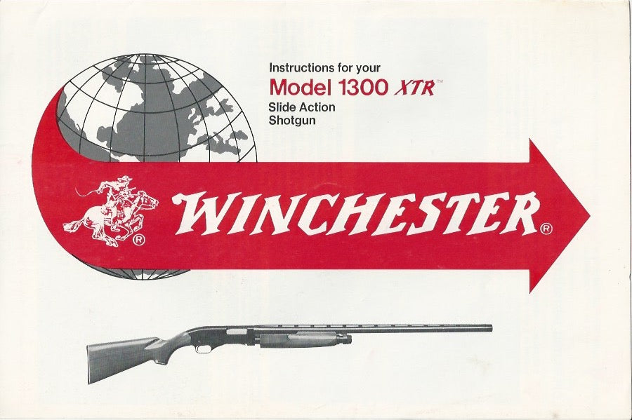 Winchester Model 1300 XTR Slide Action Manual