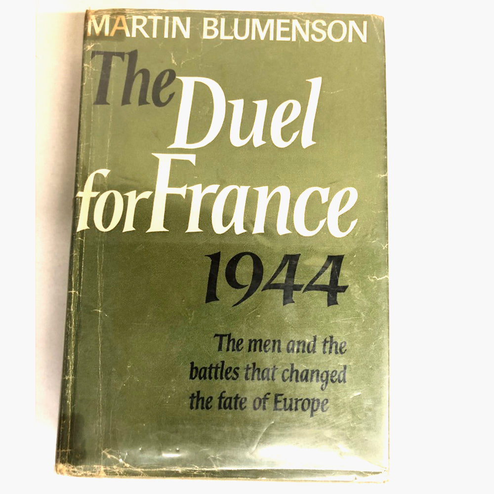 The Duel for France 1944 1st Ed.