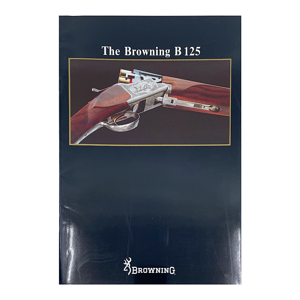 The Browning B125 O&U Catalogue S.B. 14 pgs