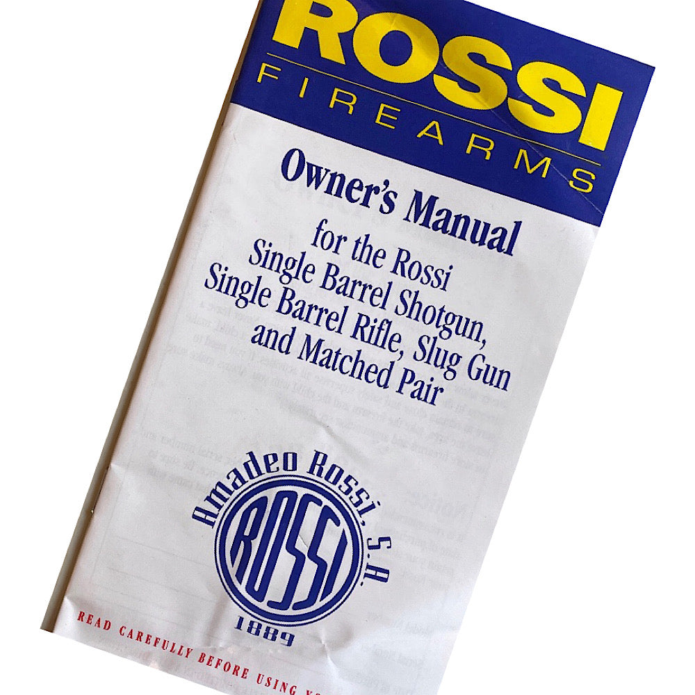 Rossi Firearms Owner&#39;s Manual for Rossi Single Barrel Shotgun, Single Barrel Rifle, Slug Gun and Matched Pair 21 pgs - Canada Brass - 