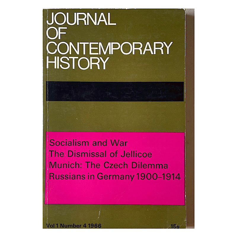 Journal of Contemporary History Vol 1 NO. 3, Vol 1 No. 4 S.B. 200 pgs ea - Canada Brass - 