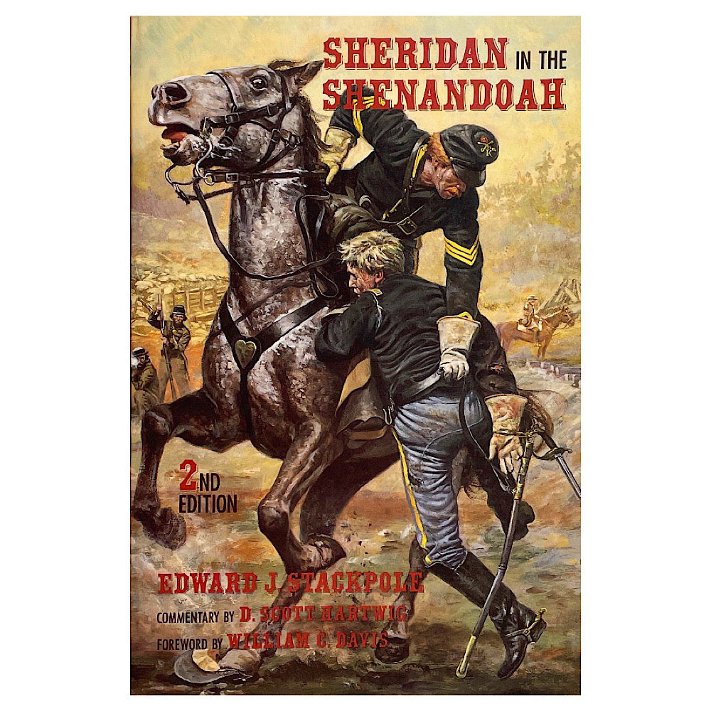 Sheridan in the Shenandoah 2nd edition Edward J. Stackpole 429 pgs S.C. - Canada Brass - 