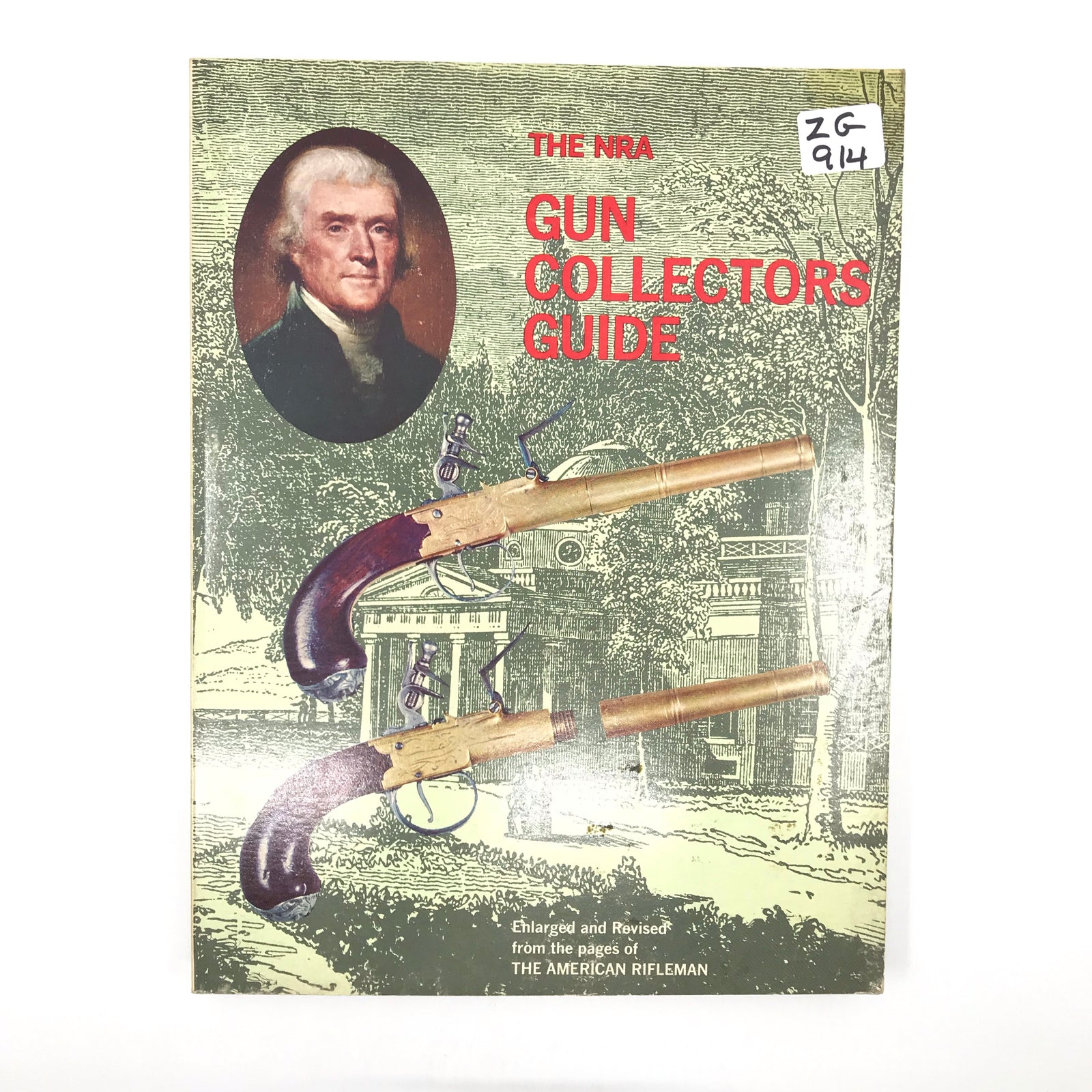 The NRA Gun Collection Guide SB 256pgs