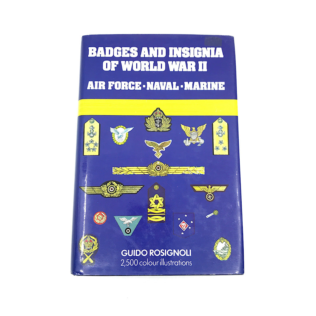 Badges and Insignia of World War II Rosignoli H.C. 263 pgs