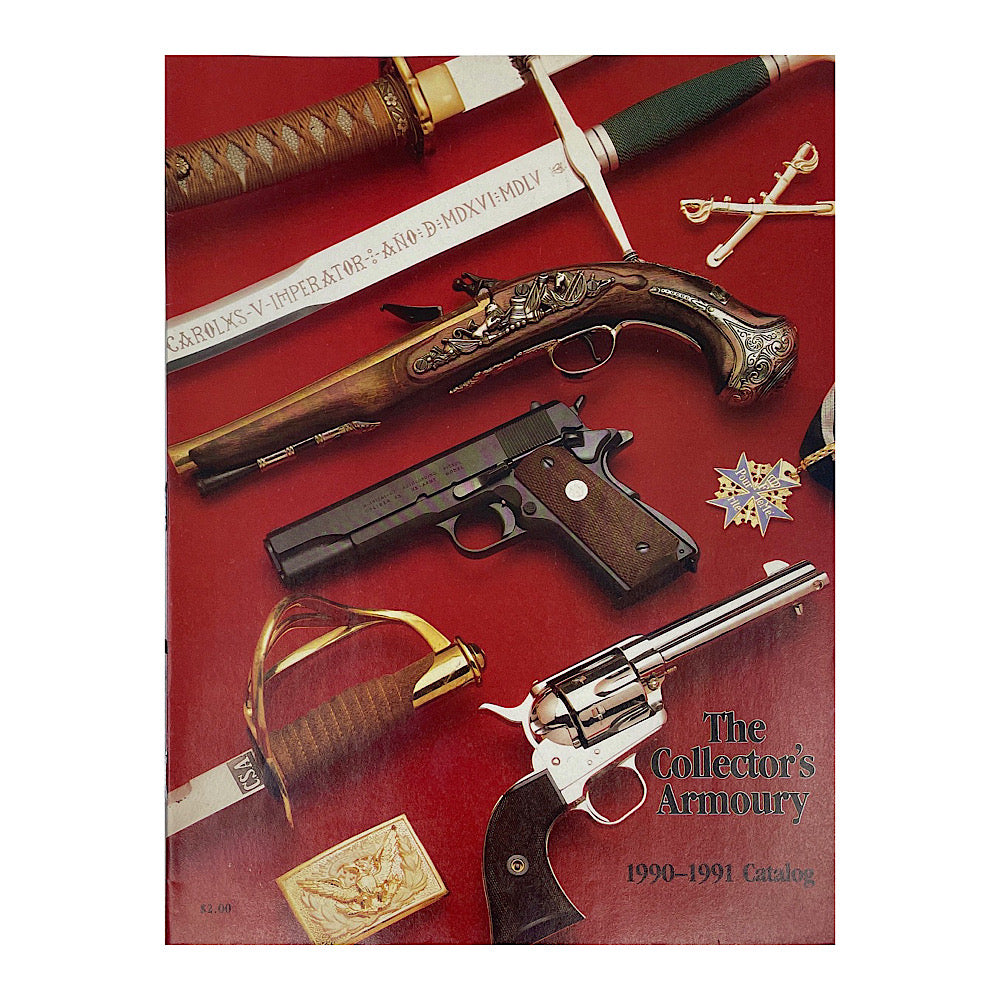 The Collector&#39;s Armoury 1990-1991 Catalog