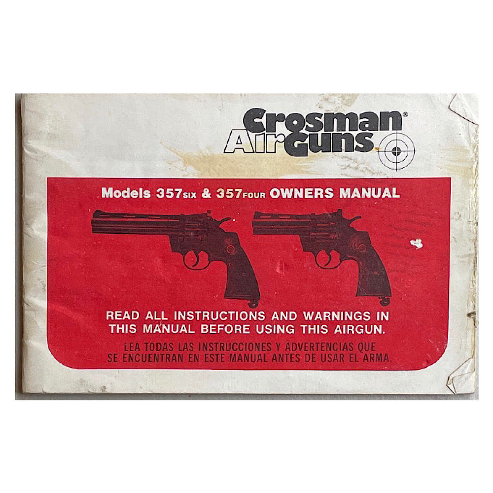 Crosman Air Guns Mod 357 six & 357 four Owner's Manual 34 pgs (some discolouring pages and tearing) - Canada Brass - 