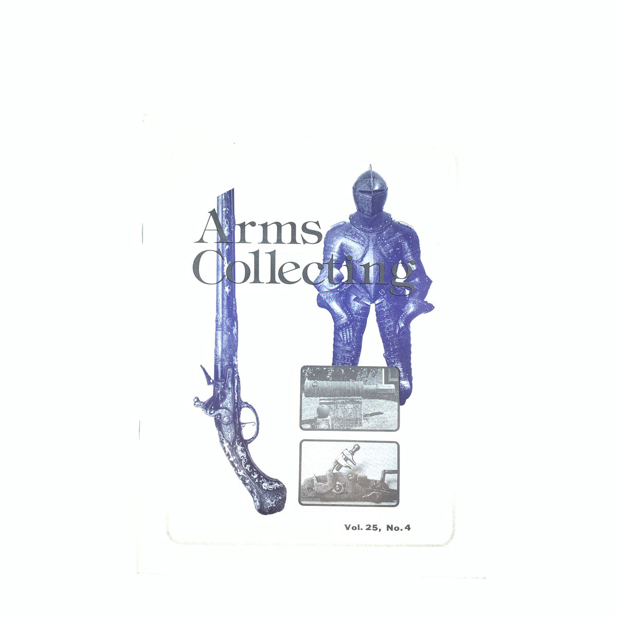 Canadiann Journal of Arms Collector 1987 Complete Vol 25 1-4 - Canada Brass - 