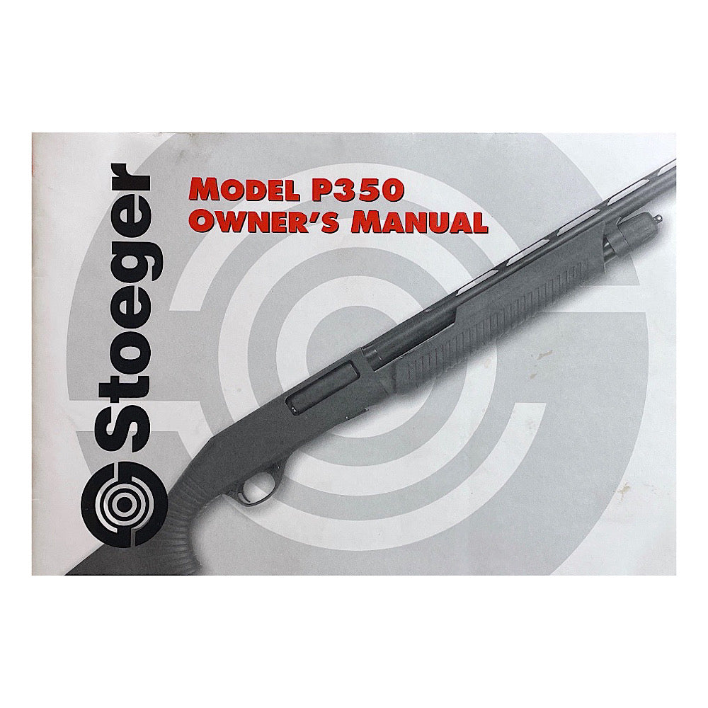 Stoeger Owner's Manual for Model P350 16 pgs - Canada Brass - 