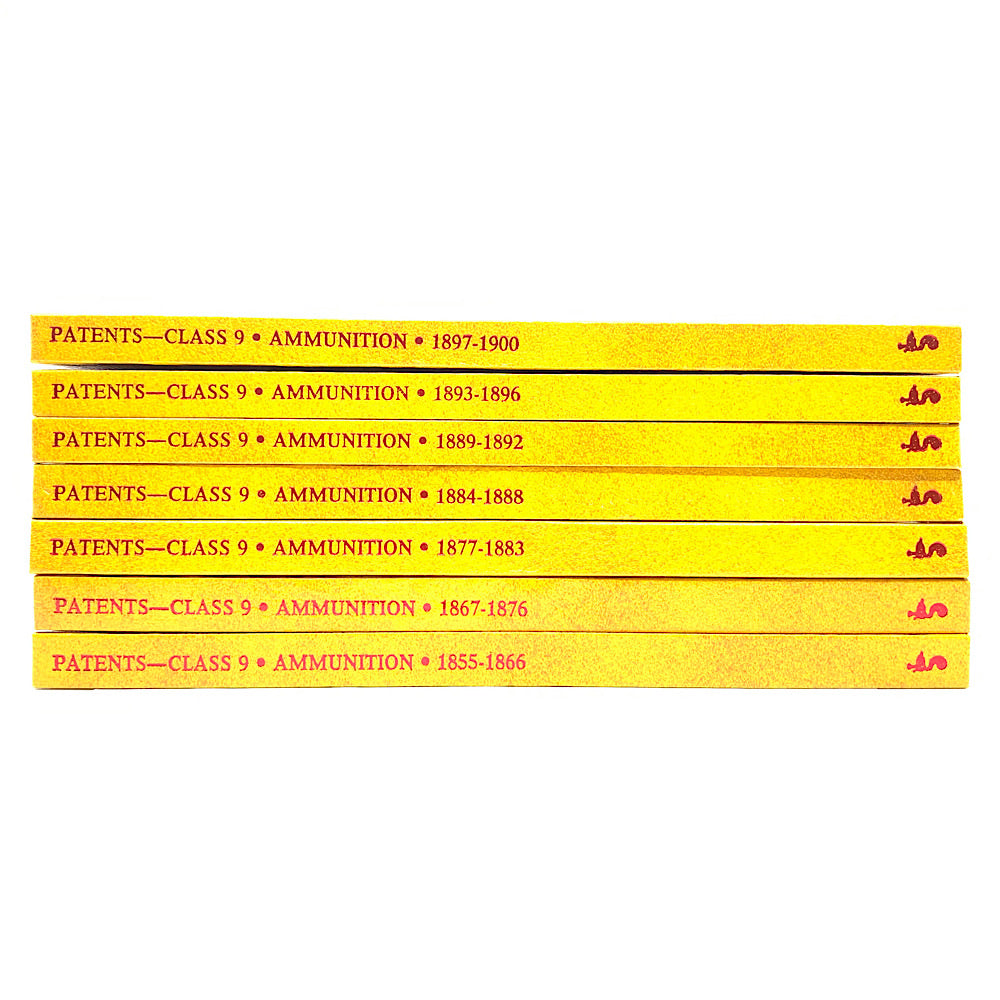 7 Volumes Patents Class 9 Ammunition 1855-1866 x 1 1867-1876 x 2 1877-1883 x 3 1884-1888 x 4 1889-1892 x 5 1893-1896 x 6 1897-1900 x 7 HC Set