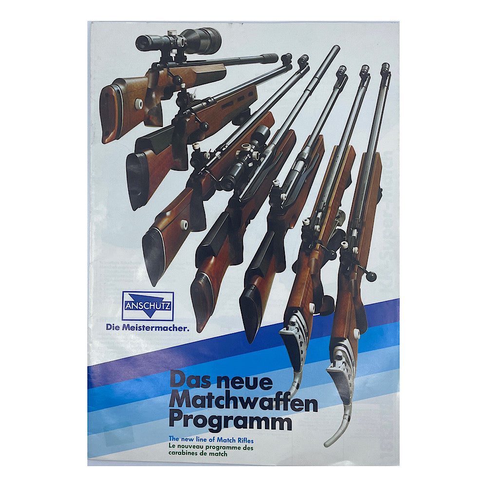 Anschutz Die Meistermacher The New Line of Match Rifles Catalogue