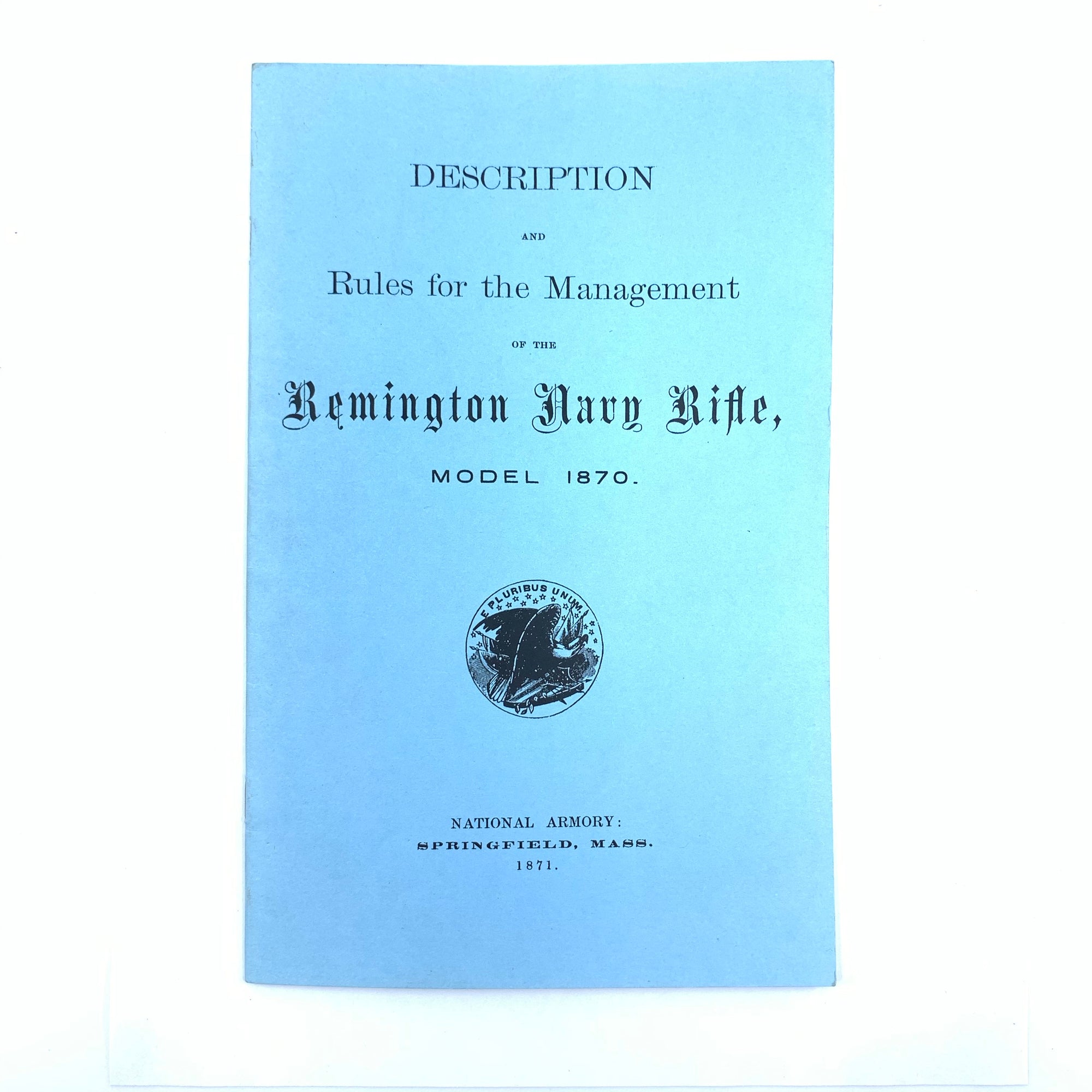 Description and Rules of the Remington Navy Rifle Model 1870 13 pgs Reprint