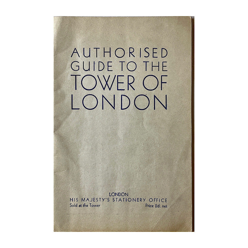 Authorised guide to the Tower of London 1939 Ed. S.B. 33pgs VG, Westminister Abbey in it's Coronation setting Guide Paphlet (cut in crease) , The Seven Ages of the British Army Field Marrshal - Canada Brass - 