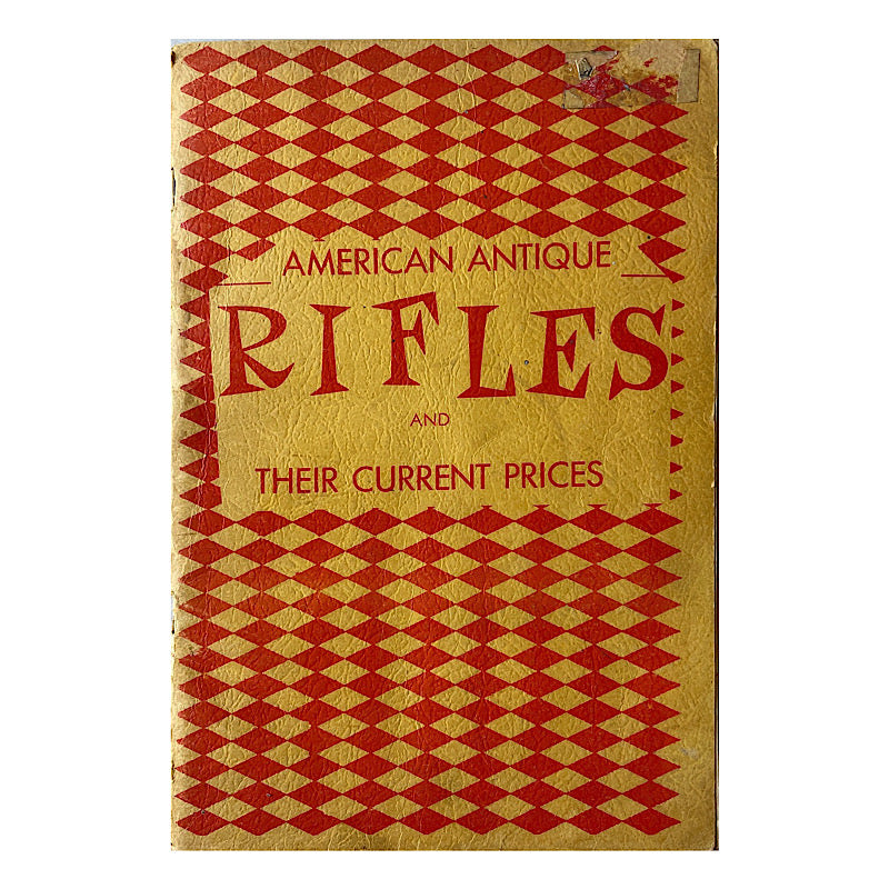 Robert Abels antique firearms & Edged Weapons Catalog No. 29 S.B. 1950 177 pgs, American Antique Rifles and current prices S.B. 70pgs - Canada Brass - 