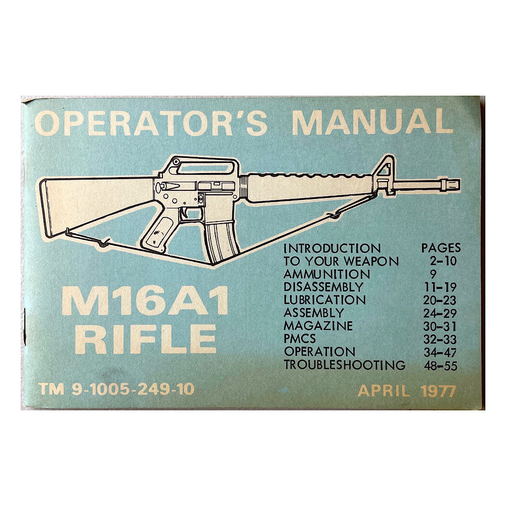 Government Operators Manual M16A1 Rifle TM9-1005-249-10 1977 Original Pocket size S.B. 55 pgs