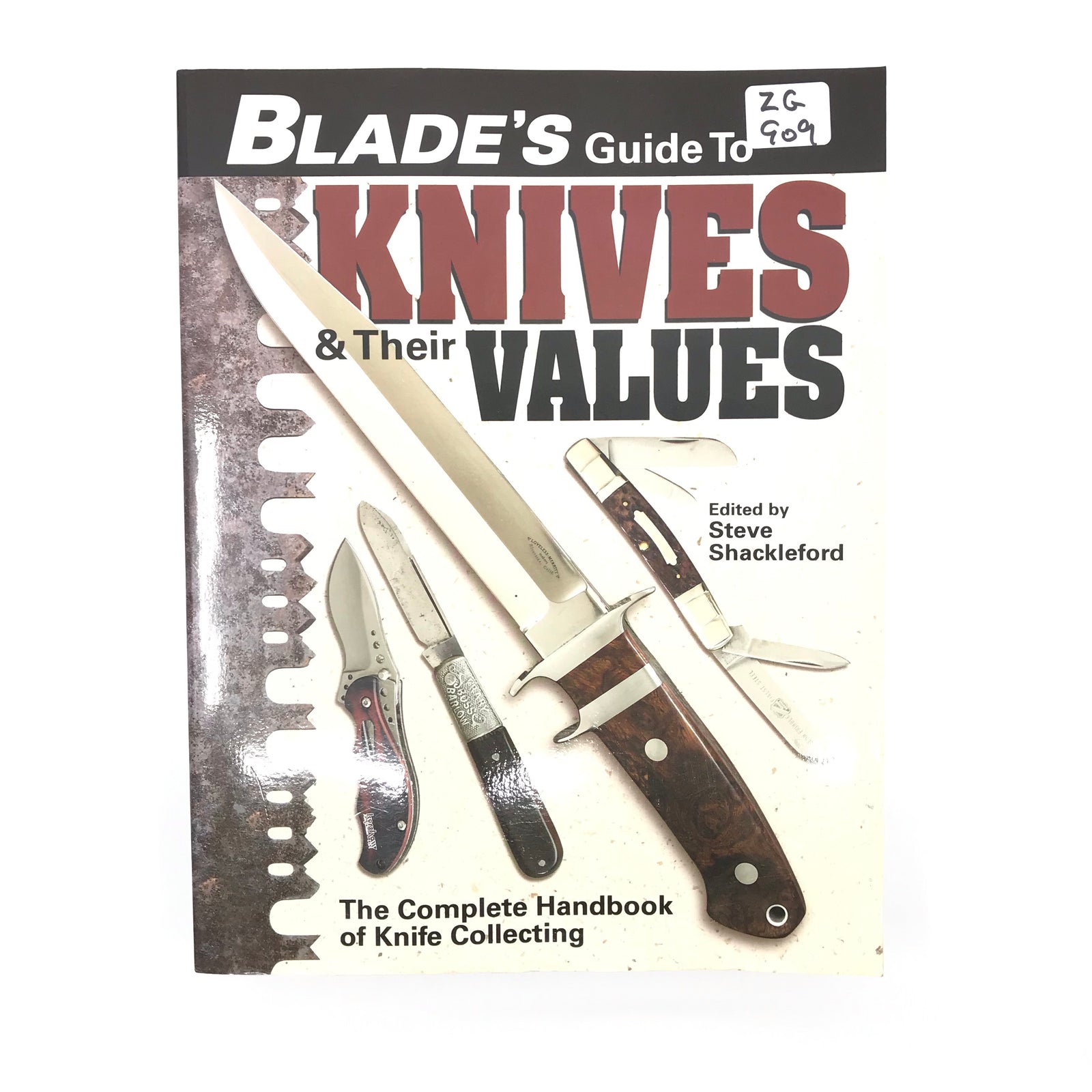 Blade's Guide To Knives & Their Value Steve Shackleford SB 570pgs