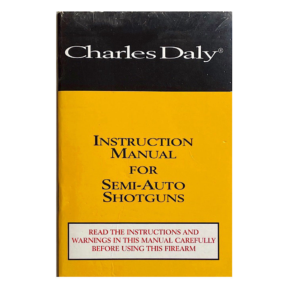 Charles Daly Instruction Manual for Semi-Auto Shotguns 28 pgs - Canada Brass - 