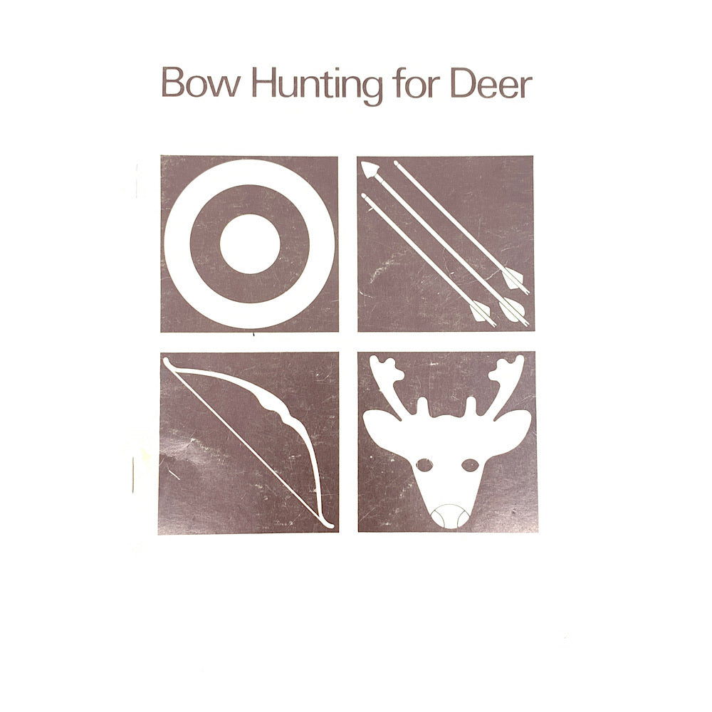 Bow Hunting For Deer Ministry Of Natural Resources 1970s Original 12 Pages