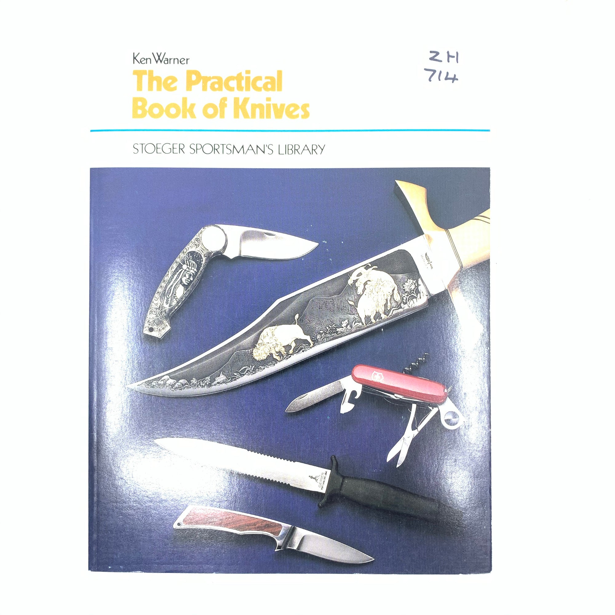 The Practical Book of Knives Ken Warner SB 185 pgs