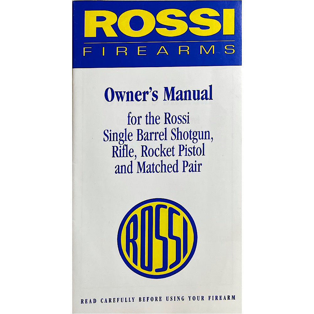 Rossi Owner's Manual for Single Barrel Shotgun, Rifle, Rocket Pistol and Matched Pair 20 pgs - Canada Brass - 