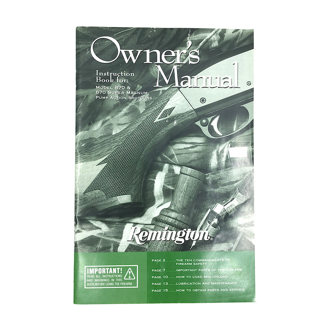 Remington 870 &amp; 870 Super magnum owner&#39;s manual with schematic