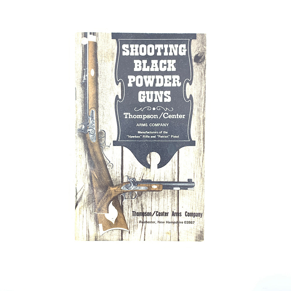 Thompson Center Shooting Black Powder Guns 1st Manual 33pgs Corca 1970