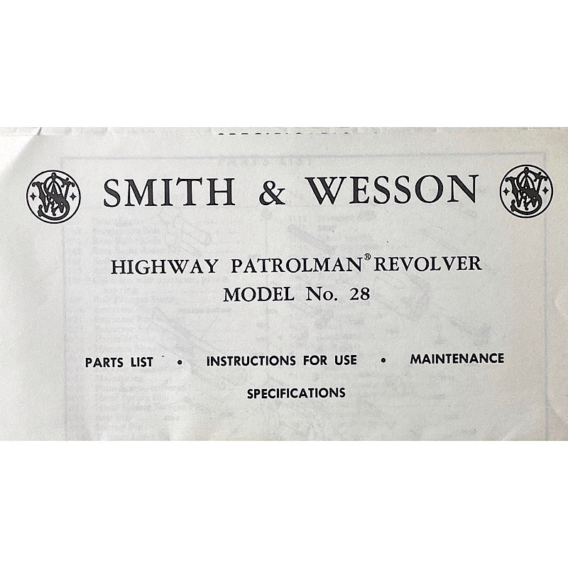 Original Owner's manual for Smith & Wesson Highway Patrolman Revolver Model No. 28 - Canada Brass - 