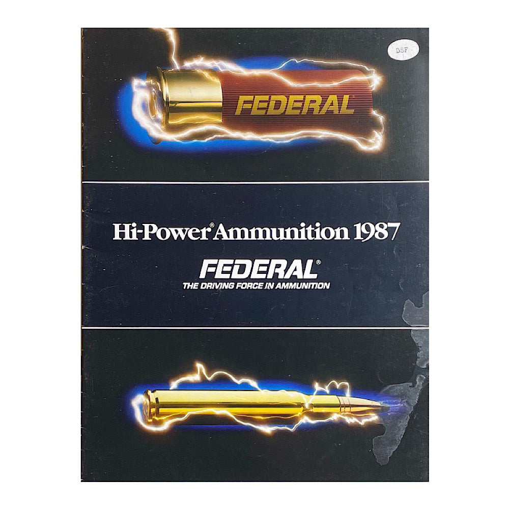 Federal Hi-Power Ammunition 1987 catalog 13 pgs (some water damage on front cover) - Canada Brass - 