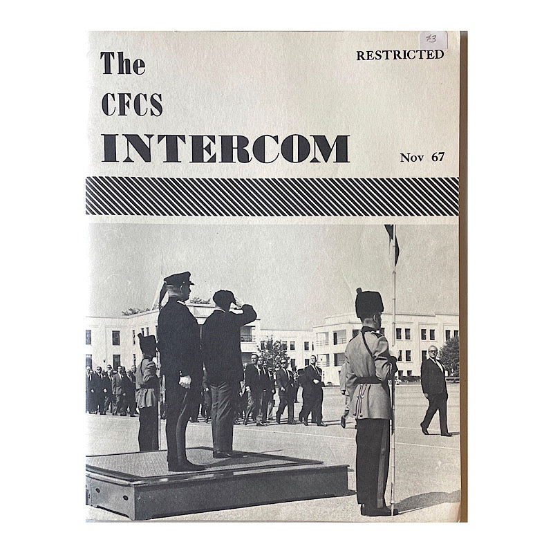 Canadian Armed Forces: The CFCS Intercom Nov 67 S.B. 40pgs, Open House 73 C.F.B. Shear water S.B. 34 pgs, Sea Power in Relation to Canada Sir Williams Taylon Addressing Navy League of Canada - Canada Brass - 