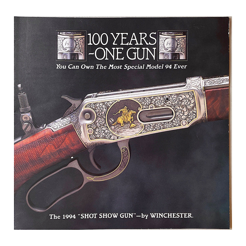 Winchester 100 years one gun you can own the most special model 94 ever 1994 shot show gun Broadsheet