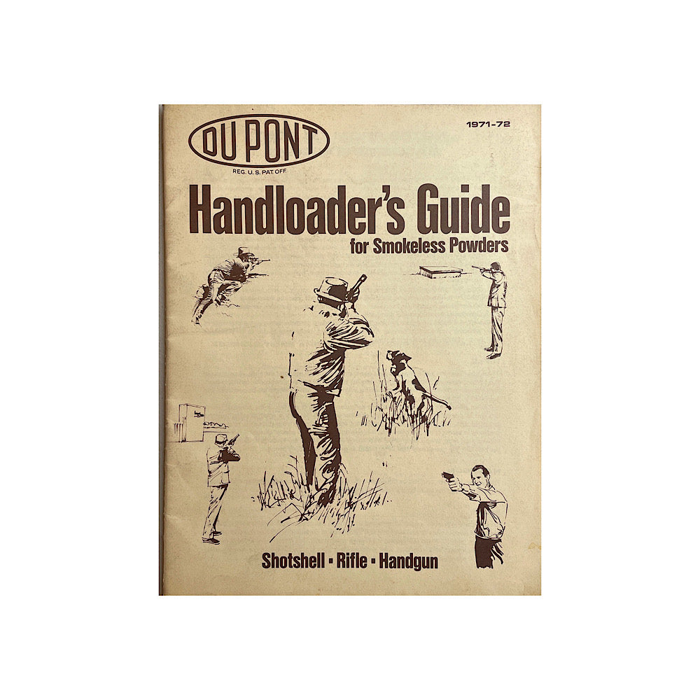 IMR Handloaders Guide for smokeless powder 1997, Dupont Handloader Guide for Smokeless Powder 1971-1972 - Canada Brass - 