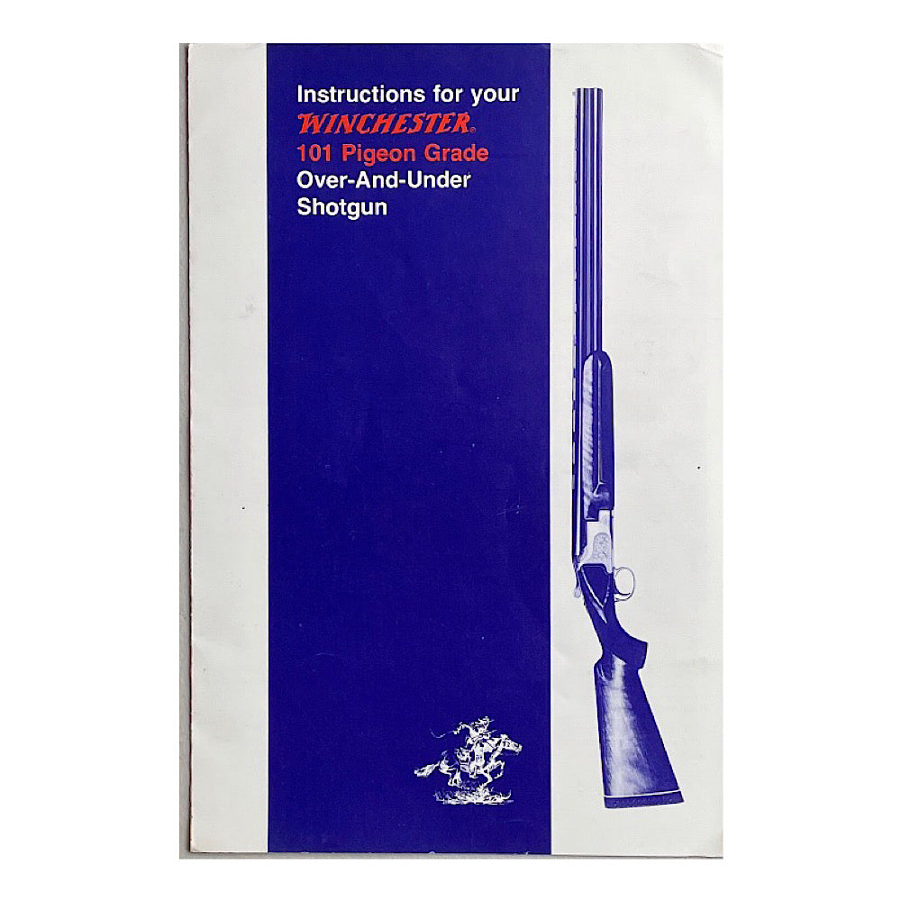 Winchester owner&#39;s manual for 101 Pigeon Grade Over-And-Under Shotgun - Canada Brass - 