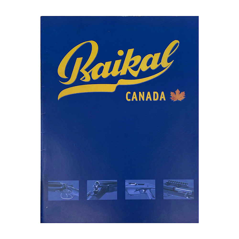 Baikal Canada Smoothbore shotguns Rifles & Combos Sporting Pistols Air Rifles & Air Pistols Catalogue 28 pgs