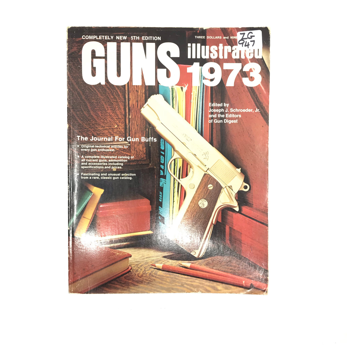 Guns Illustrated 1973 J Schroeder SB 288pgs