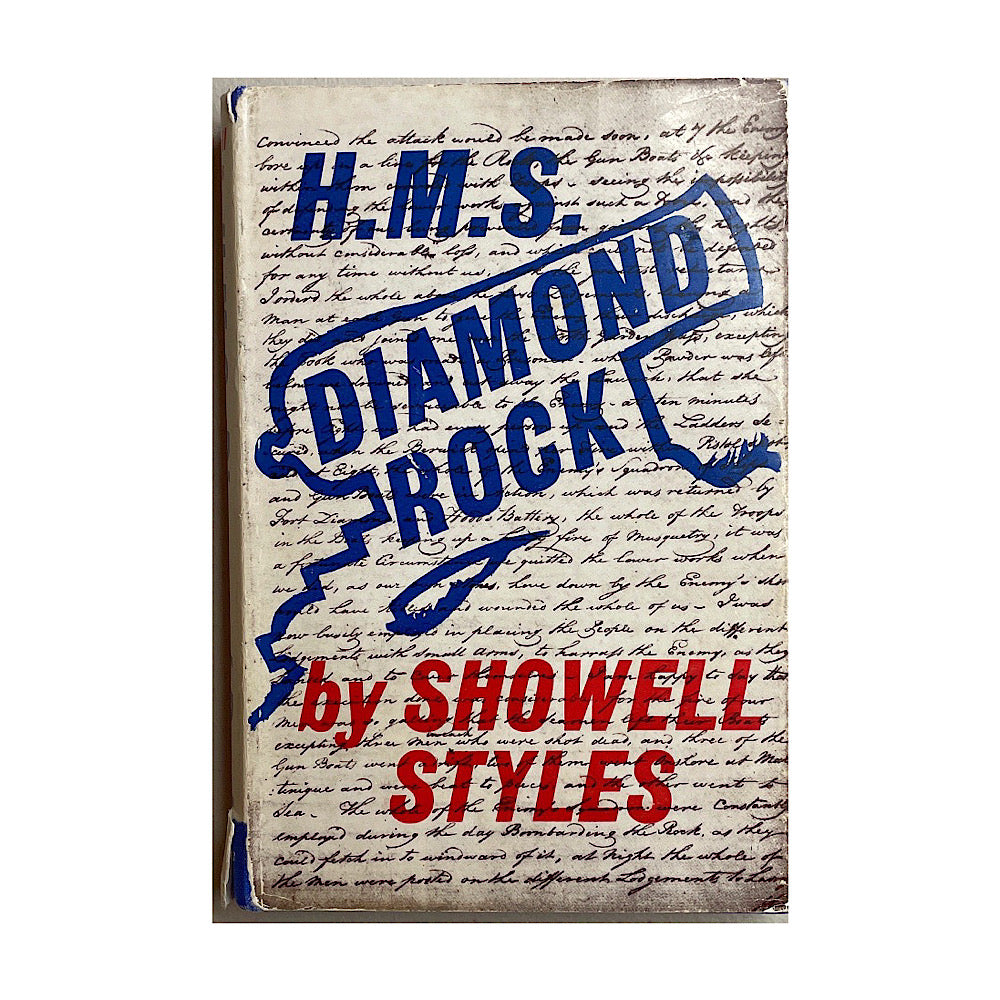 H.M.S. Diamon Rock H.C. 224 pgs Showell Styles ( pen on inside page Dust jacket has small tear) - Canada Brass - 
