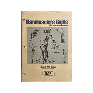 IMR Handloaders Guide for smokeless powder 1997, Dupont Handloader Guide for Smokeless Powder 1971-1972