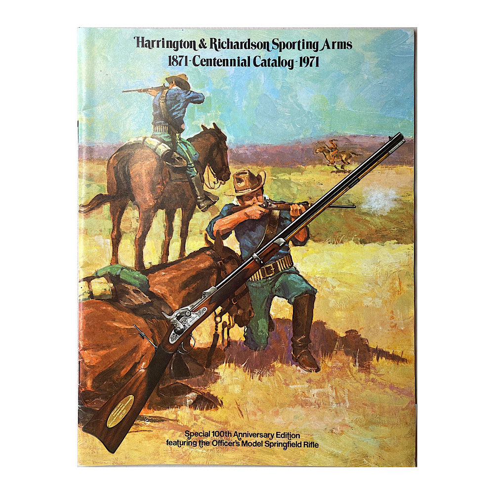 Harrington and Richardson Sporting Arms 1871-Centennial-1971 Catalogue