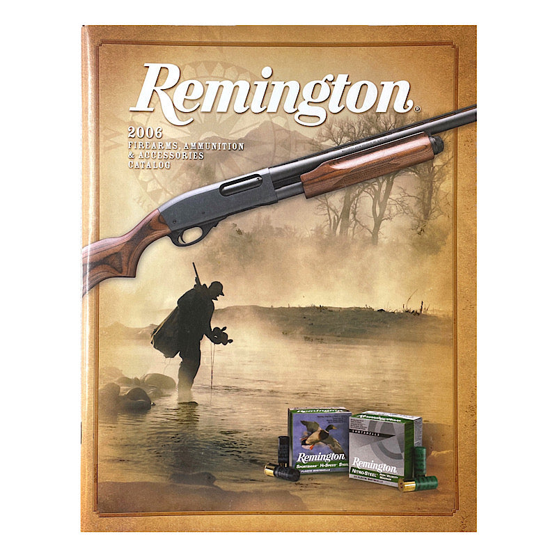 Remington Firearms, Ammunition &amp; Accessories 20066 Catalogue - Canada Brass - 