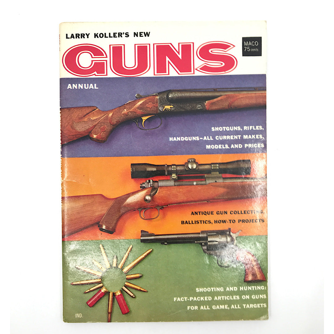 Larry Kohlers 1959 and 1962 Guns Annual ca SB 128 pgs Larry Kohlers Guide to handgun 1962 128 pgs - Canada Brass - 