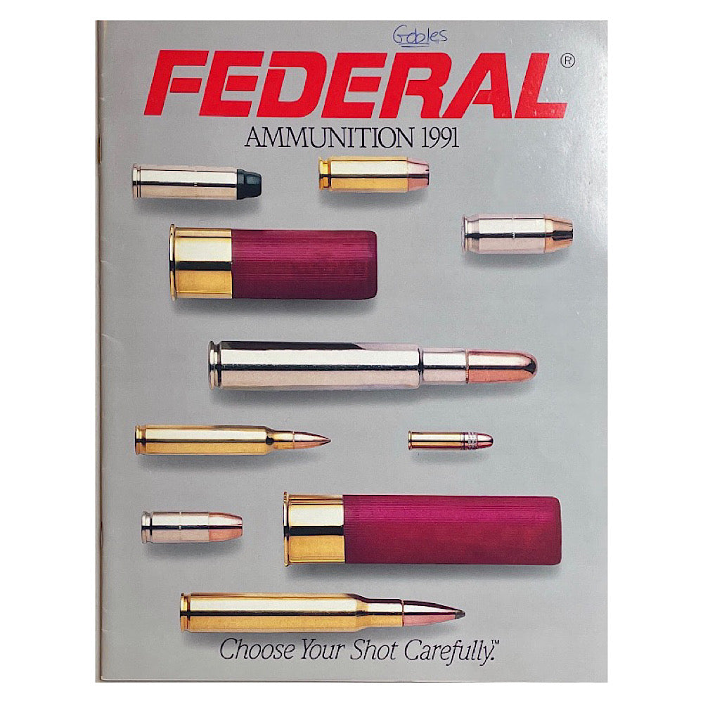 Federal Ammunition 1991 catalog (writing on front cover) 18 pgs - Canada Brass - 